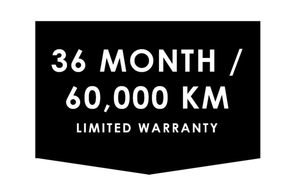 36 month / 60,000 km Limited Warranty.